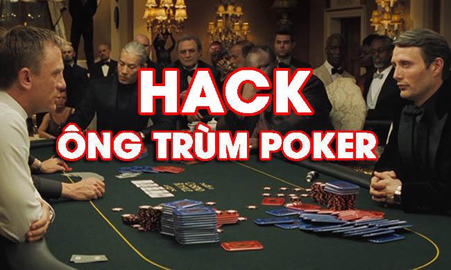 Những cách hack game ông trùm Poker cực đơn giản