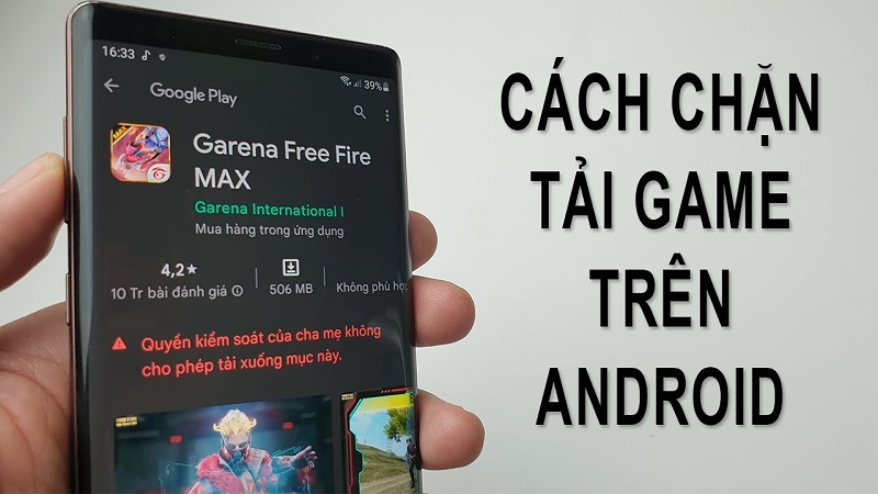 Hướng dẫn chặn Free Fire trên điện thoại Android