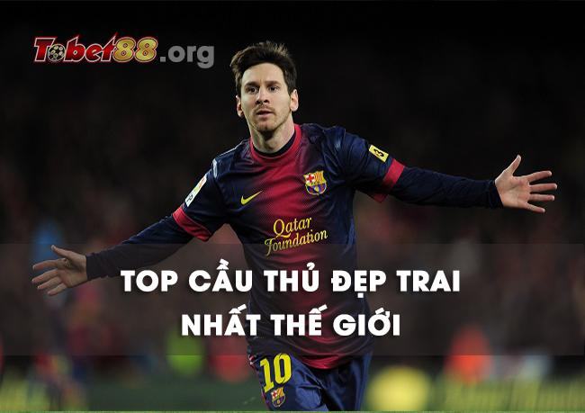 Messi lọt tốp 10 cầu thủ đẹp trai nhất thế giới