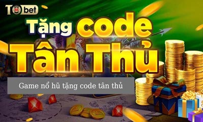 Game Nổ Hũ Tặng Code Tân Thủ Và Cách Nhận Mã Code Nổ Hũ Uy Tín