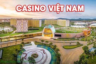 Sòng Bạc Casino Ở Việt Nam Nào Hợp Pháp? Điểm Danh 6 Casino ở Việt Nam